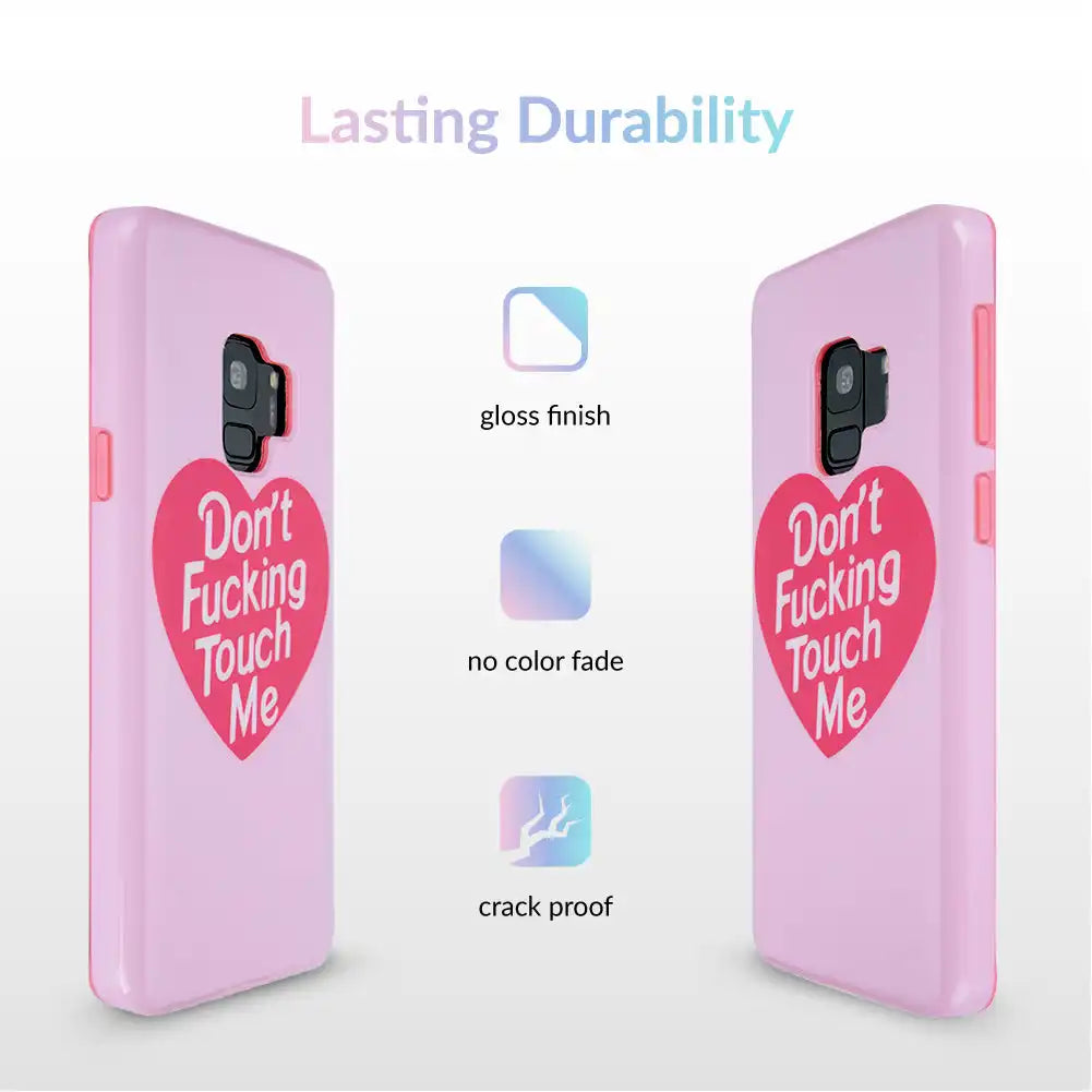 Don't Touch Me Samsung Galaxy Case